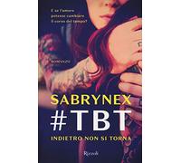 #TBT. Indietro non si torna