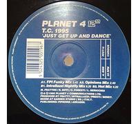 TC 1995 / JUST GET UP AND DANCE (REMIX)