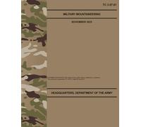 TC 3-97.61 Military Mountaineering - Nov. 2025