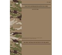 TC 7-22.7 The Noncommissioned Officer Guide - Aug. 2025: Fullsize 8.5" x 11"
