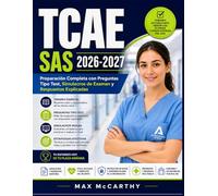 TCAE SAS 2026-2027: Preparación Completa con Preguntas Tipo Test, Simulacros de Examen y Respuestas Explicadas