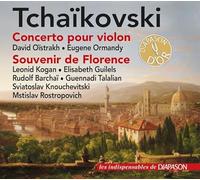 Tchaikovski : Concerto pour violon - Souvenir de Florence. Oïstrakh, Kogan, Guilels, Barshai, Rostropovich, Ormandy.