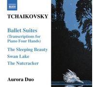 Tchaikovsky: Ballet Suites - Transcriptions for Piano Four Hands by Pyotr Il'yich Tchaikovsky (2008-01-29)