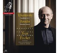 Tchaikovsky/ Borodin/ Ivan Fischer - Symphony No.6 / Polovtsian Dances