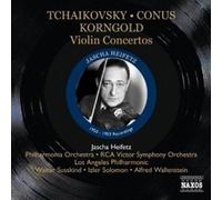 Audio Cd Jascha Heifetz: Violin Concertos - Tchaikovsky, Conus, Korngold