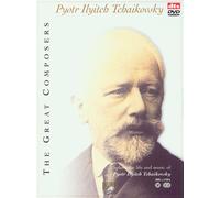 Tchaikovsky - Great Composers: Explore the Life & Music