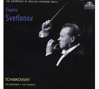 Tchaikovsky, Piotr - Svetlanov Conducts Tchaikovsky The Seasons & The T