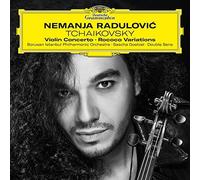 Tchaikovsky/ Radulovic, Nemanja - Tchaikovsky: Violin Concerto / Rococo