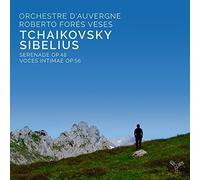Tchaikovsky/ Sibelius/ Orchestre D'Auvergne - Serenade / Voces Intimae