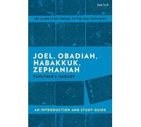Tchavdar S. Hadjiev Joel, Obadiah, Habakkuk, Zephaniah (Tascabile)