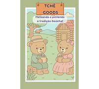 Tchê Goods: Mateando e pintando a tradição gaúcha.