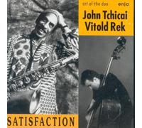 Tchicai,J. - Satisfaction [Import]