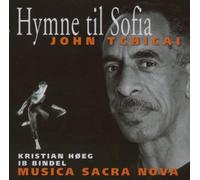 TCHICAI, JOHN - HYMN TO SOPHIA