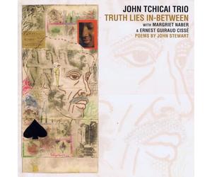 Tchicai, John - Poemes J. Stewart "Truth Lies In-Between