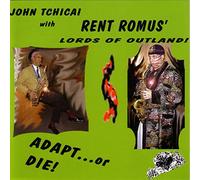 Tchicai/Romus/Lords Of Outland - Adapt Or Die