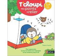 T'choupi Mes points à relier - Lettres et nombres 3-4 ans PS