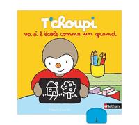 T'choupi va à l'école comme un grand