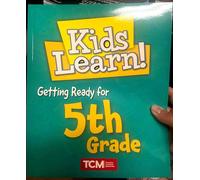 TCM ,Kids Learn ,Getting Ready for 5th Grade