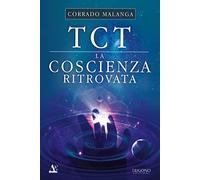 TCT. La coscienza ritrovata