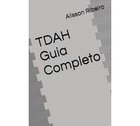TDAH Guia Completo