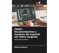 TDRRC - Documentazione e recupero dei requisiti nel codice sorgente: Utilizzo delle annotazioni