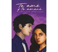 TE AMÉ Y TE AMARÉ