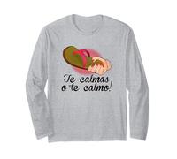 Te Calmas o Te Calmo | Divertente Regalo per Altoparlanti spagnoli Maglia a Manica