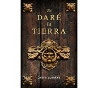 Te daré la tierra / I Will Give You The Land