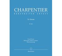 Te Deum H 146. Klavierauszug vokal, Urtextausgabe. BÄRENREITER URTEXT