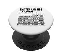 Tè e consigli cugino nutrizione fatto divertente cugini uomini donne PopSockets PopGrip Adesivo