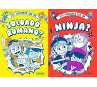 ¿Te gustaría ser un soldado romano o un ninja?