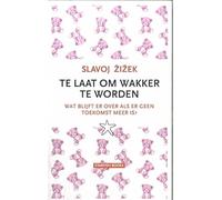 Te laat om wakker te worden: Wat blijft er over als er geen toekomst meer is?