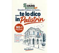 Te lo dico in Palistrìn: Quando l'Italiano non basta...