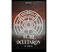 Te lo ocultaron - El inicio