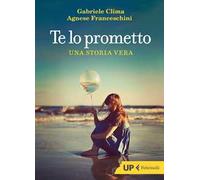 Te lo prometto. Una storia vera