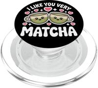Tè Matcha Che Dice Tè Verde I Like You Very Matcha PopSockets PopGrip per MagSafe