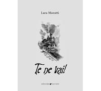 Te ne vai!