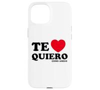 Te quiero como amigo, Latinx Badass Slang Words Mexican Custodia per iPhone 15