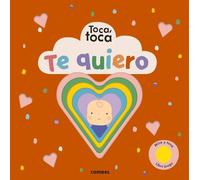 Te Quiero (Libro di cartone) Toca Toca