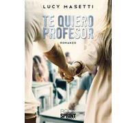 Te quiero profesor