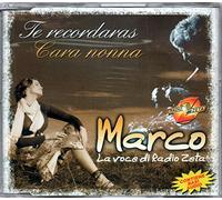 Te recordaras / Cara Nonna CD singolo 2 tracce