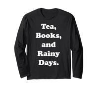 Tea Books And Rainy Days Cozy Vibes Maglia a Manica