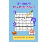 TEA BREAK 12 x 12 SUDOKU