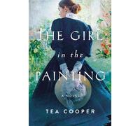 Tea Cooper The Girl in the Painting (Tascabile)