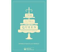 Tea Fit for a Queen (Copertina rigida)
