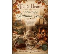 Tea & Hearth: Book of Verses and Reflections