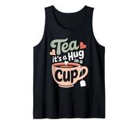 Tea it's a hug in a cup Tea Drinker con stampa di tè vintage Pun Canotta