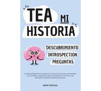 TEA MI HISTORIA: Libro interactivo e ilustrado sobre el autismo en adultos