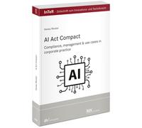 Tea Mustac Pete AI Act compact: Compliance, management & use cases i (Tascabile)