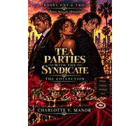 Tea Parties with the Syndicate: The Collection: Books One & Two
